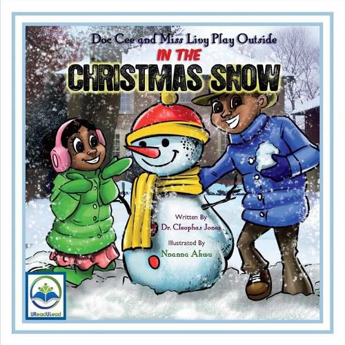 Cover image for Doc Cee and Miss Livy Play Outside in the Christmas Snow - POD