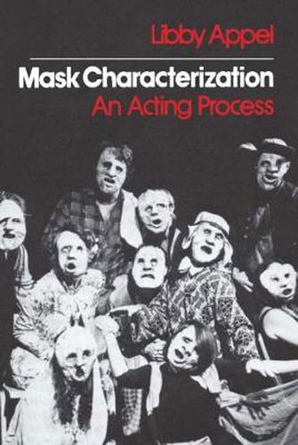 Cover image for Mask Characterization: An Acting Process