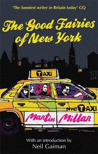 Cover image for The Good Fairies Of New York: With an introduction by Neil Gaiman