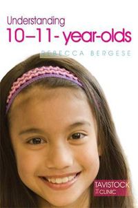 Cover image for Understanding 10-11-year-olds