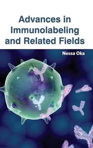 Cover image for Advances in Immunolabeling and Related Fields