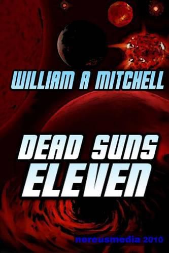 Cover image for Dead Suns Eleven