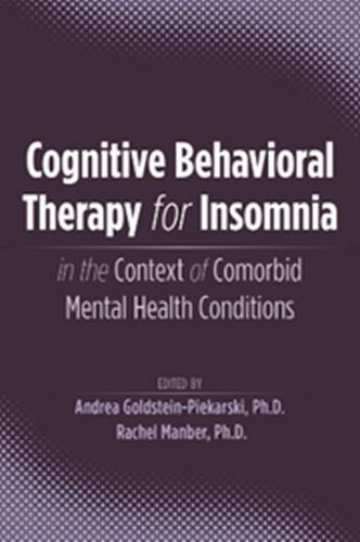 Cover image for Cognitive Behavioral Therapy for Insomnia in the Context of Comorbid Mental Health Conditions