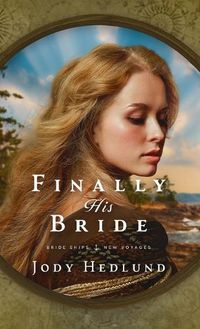 Cover image for Finally His Bride