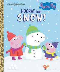 Cover image for Hooray for Snow! (Peppa Pig)