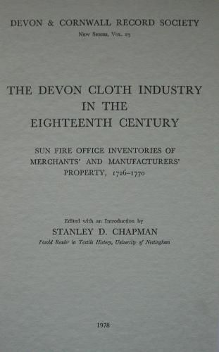 Cover image for The Devon Cloth Industry in the 18th Century