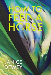 Cover image for How to Feed a Horse