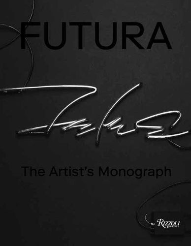 Cover image for Futura : The Artist's Monograph 