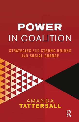 Cover image for Power in Coalition: Strategies for Strong Unions and Social Change