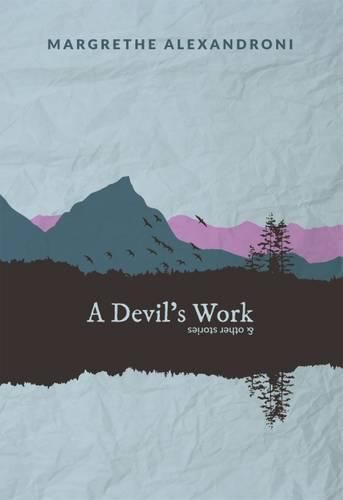 Cover image for A Devil's Work and Other Short Stories