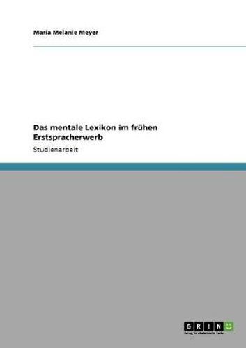Cover image for Das mentale Lexikon im fruhen Erstspracherwerb