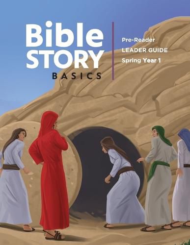 Cover image for Bible Story Basics Pre-Reader Leader Guide Spring 2020