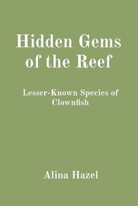 Cover image for Hidden Gems of the Reef