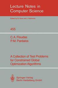 Cover image for A Collection of Test Problems for Constrained Global Optimization Algorithms