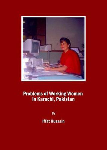 Cover image for Problems of Working Women in Karachi, Pakistan