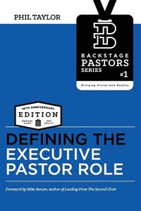 Cover image for Defining The Executive Pastor Role