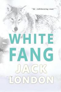 Cover image for White Fang: Collector's Edition