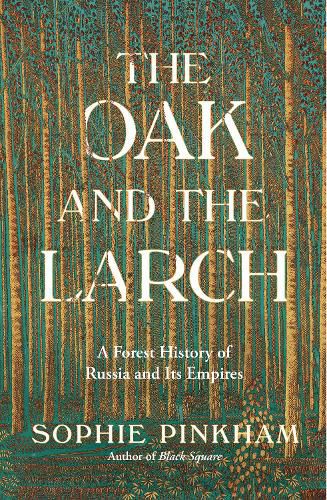 Cover image for The Oak and the Larch