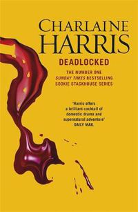 Cover image for Deadlocked: A True Blood Novel