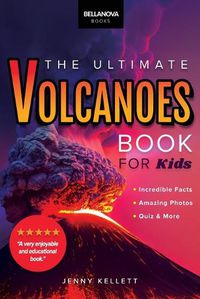 Cover image for The Ultimate Book Volcanoes