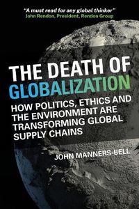 Cover image for The Death of Globalization