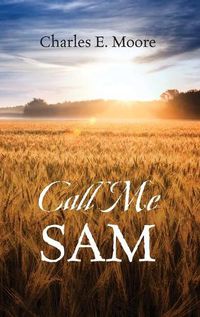 Cover image for Call Me Sam