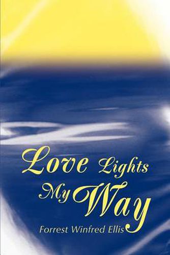 Cover image for Love Lights My Way