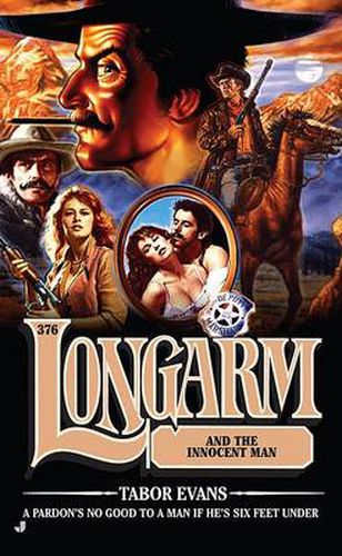 Cover image for Longarm 376: Longarm and the Innocent Man