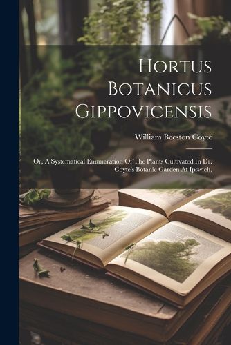 Cover image for Hortus Botanicus Gippovicensis