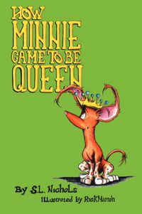 Cover image for How Minnie Came to Be Queen