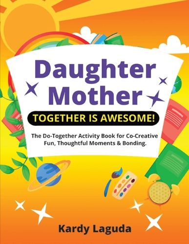 Cover image for Daughter Mother Together is Awesome