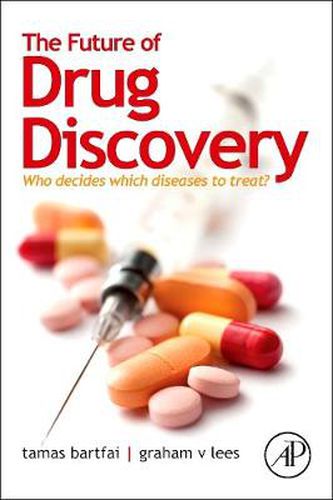 Cover image for The Future of Drug Discovery: Who Decides Which Diseases to Treat?