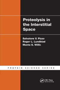 Cover image for Proteolysis in the Interstitial Space