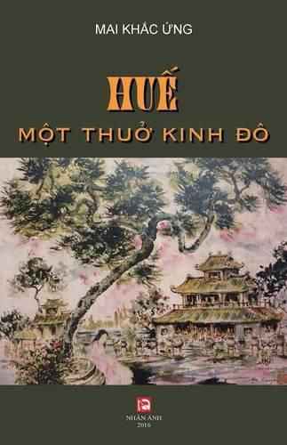 Cover image for Hue, Mot Thuo Kinh Do