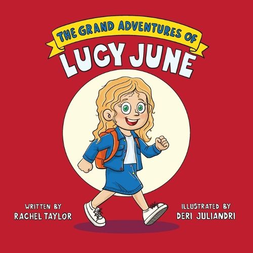 Cover image for The Grand Adventures of Lucy June