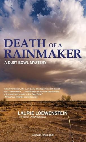 Cover image for Death of a Rainmaker: A Dust Bowl Mystery