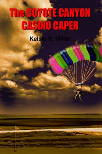 Cover image for Coyote Canyon Casino Caper