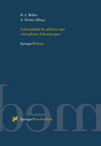 Vulnerabilitat Fur Affektive Und Schizophrene Erkrankungen