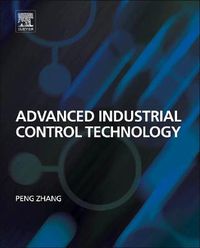 Cover image for Advanced Industrial Control Technology