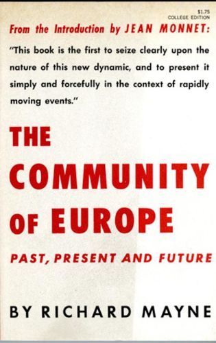 Cover image for The Community of Europe: Past, Present and Future