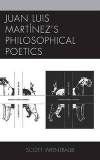 Cover image for Juan Luis Martinez's Philosophical Poetics