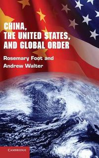 Cover image for China, the United States, and Global Order