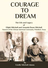 Cover image for Courage to Dream