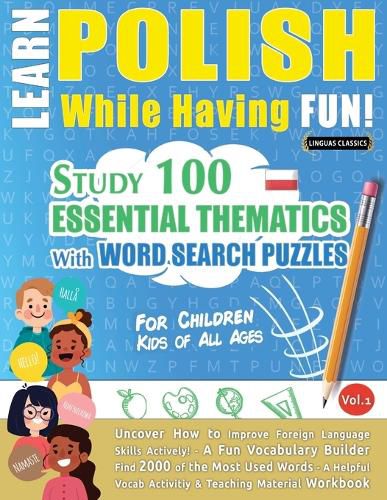 Cover image for Learn Polish While Having Fun! - For Children