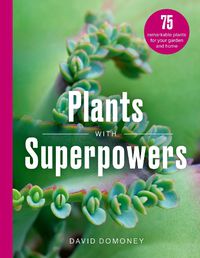 Cover image for Plants with Superpowers