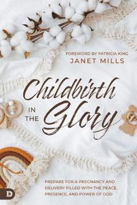 Cover image for Childbirth in the Glory