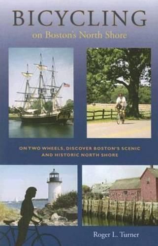 Cover image for Bicycling on Boston's North Shore