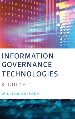 Cover image for Information Governance Technologies