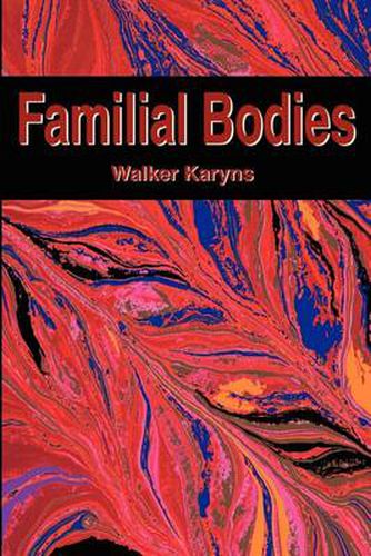 Cover image for Familial Bodies