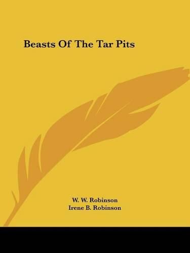 Beasts of the Tar Pits